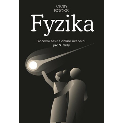 Pracovní sešit fyziky pro 9. ročník