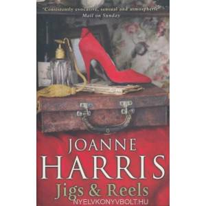 Jigs & Reels | Joanne Harris (2005)