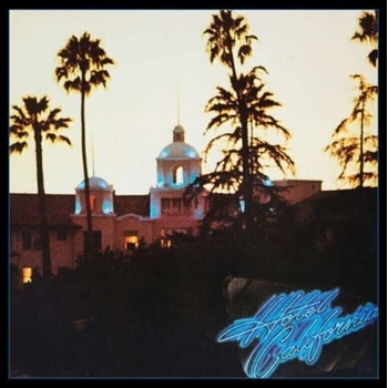 Eagles - Hotel California (Anniversary Edition) (Expanded Edition) (2 CD) (0081227933234)