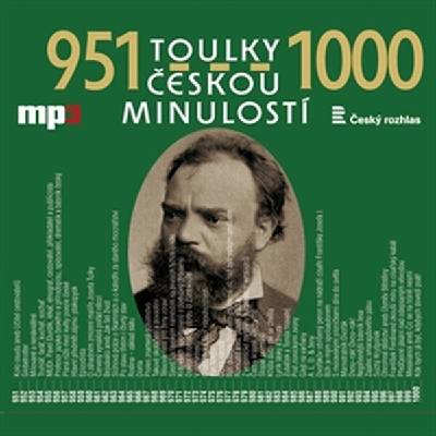 Toulky českou minulostí 951-1000 - Josef Veselý, František Derfler, Iva Valešová, Vladimír Krátký