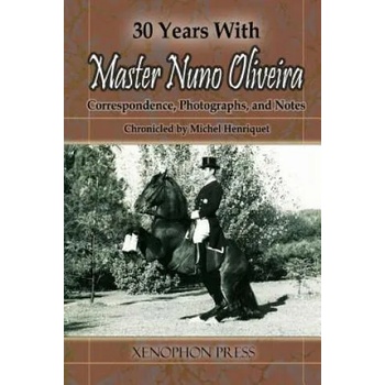 Image 1 of 30 Years with Master Nuno Oliveira