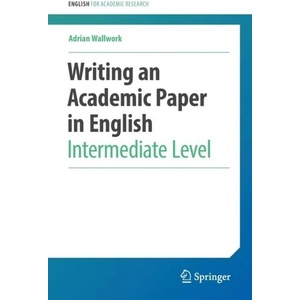 Writing an Academic Paper in English | Adrian Wallwork (ISBN: 9783030956141)