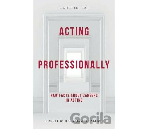 Acting Professionally Calleri James Paperback