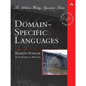 Domain-Specific Languages | Martin Fowler (2009)