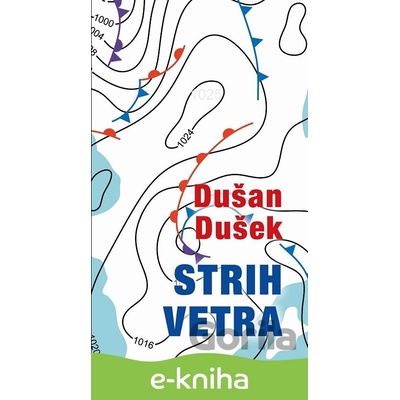Strih vetra - Dušan Dušek