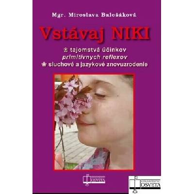 Vstávaj Niki - Miroslava Balošáková