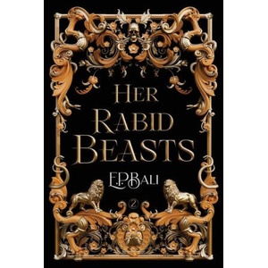 Her Rabid Beasts (ISBN: 9781923159020)
