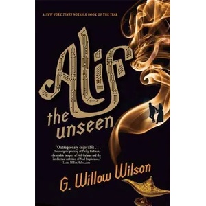 Alif the Unseen | G. Willow Wilson (2013)