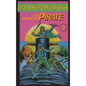 Be An Interplanetary Spy: The Galactic Piraten Interplanetary Spy: The Galactic Pirate (ISBN: 9781596875432)