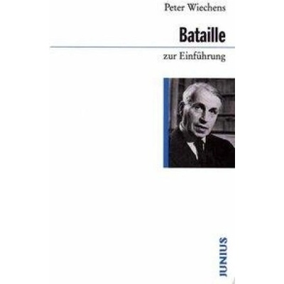 Bataille zur Einführung | Peter Wiechens