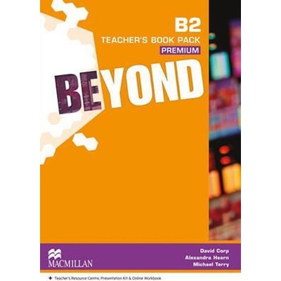 Beyond B2 Teacher's Book Premium with Webcode for Teacher's Resource Centre