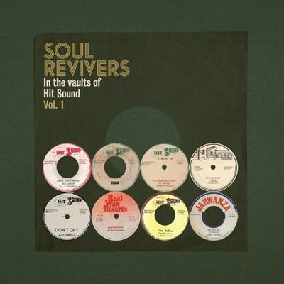 Various Artists - Soul Revivers In The Vaults Of Hit Sound, Vol. 1 LP
