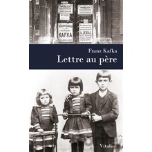 Lettre au Pere - Franz Kafka