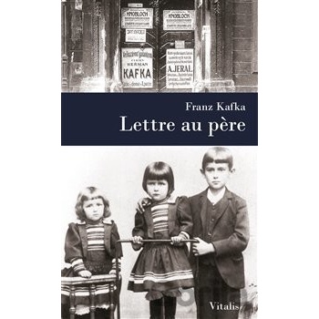 Lettre au Pere - Franz Kafka