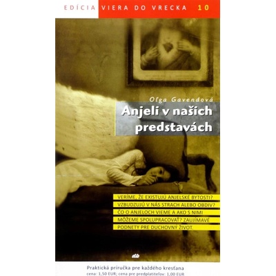Anjeli v našich predstavách - Oľga Gavendová