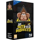 Do not Feed the Monkeys (Collector's Edition)