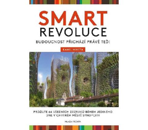 Smart revoluce