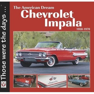 Chevrolet Impala 1958-1970: The American Dream (ISBN: 9781787113107)