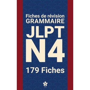Révisions de Grammaire JLPT N4 | 179 fiches | Sakura Edition (2025)