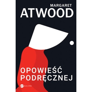 Opowieść Podręcznej wyd. 2023 | Margaret Atwood (2023)