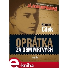 Oprátka za osm mrtvých - Roman Cílek