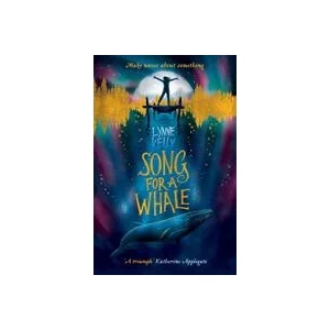 Song for A Whale | Lynne Kelly (ISBN: 9781848126916)