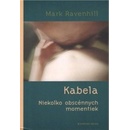 Kabela - Mark Ravenhill