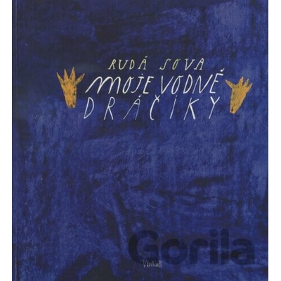 Moje vodné dráčiky - Rudá Sova