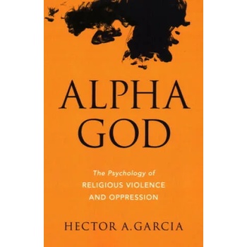 Image 1 of Alpha God | Hector A. Garcia