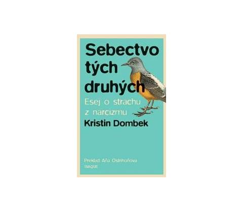 Sebectvo tých druhých