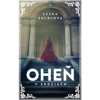 Oheň v srdciach | Zuzana Šulajová