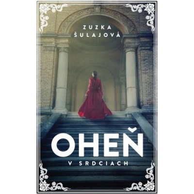 Oheň v srdciach | Zuzana Šulajová