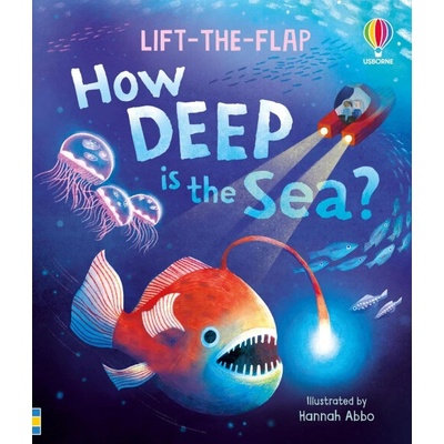 Very First Questions and Answers: How deep is the sea - Katie Daynes