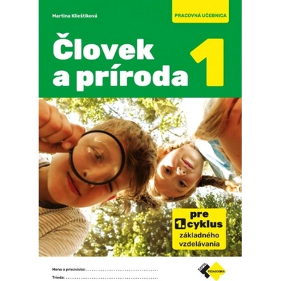Človek a príroda 1 - pracovná učebnica
