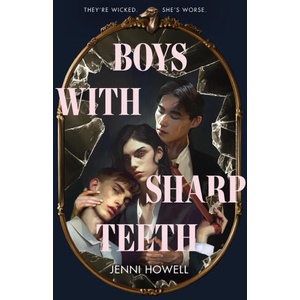 Boys with Sharp Teeth (ISBN: 9781250334596)