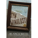 Syn minulosti