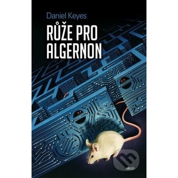 Růže pro Algernon Daniel Keyes