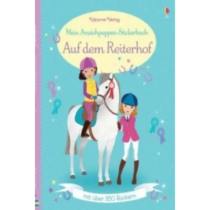 Mein Anziehpuppen-Stickerbuch - Auf dem Reiterhof | Lucy Bowman, Jessica Secheret (2016)