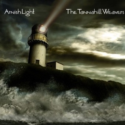 Arnish Light - The Tannahill Weavers CD