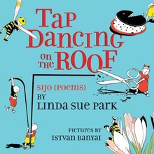 Tap Dancing on the Roof: Sijo Poems Banyai IstvanPaperback