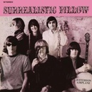 JEFFERSON AIRPLANE: SURREALISTIC PILLOW LP