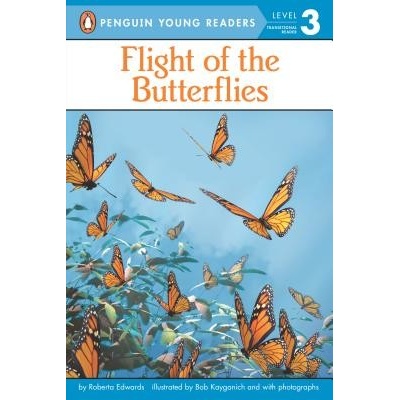 Flight of the Butterflies Edwards RobertaPaperback