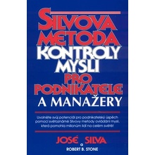 Silvova metoda kontroly mysli pro podnikatele a manažery