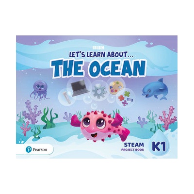Let's Learn About the Ocean K1. STEAM Project Book