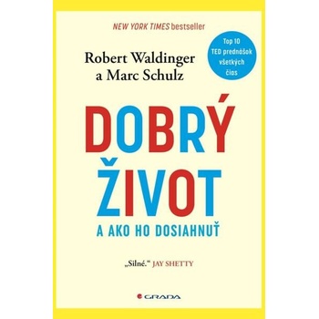 Dobrý život - Robert Waldinger