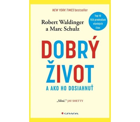 Dobrý život - Robert Waldinger