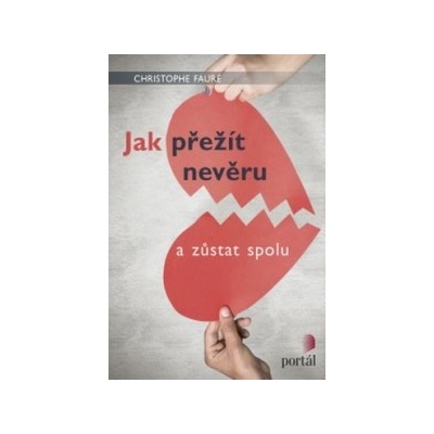Jak přežít nevěru