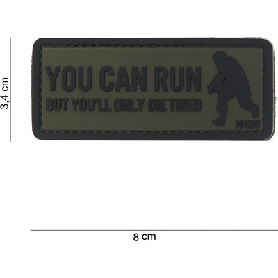 Gumová nášivka 101 Inc nápis You Can Run - olivová