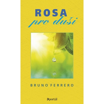 Rosa pro duši