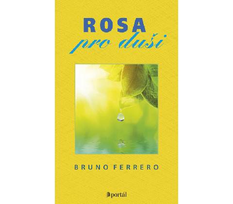 Rosa pro duši